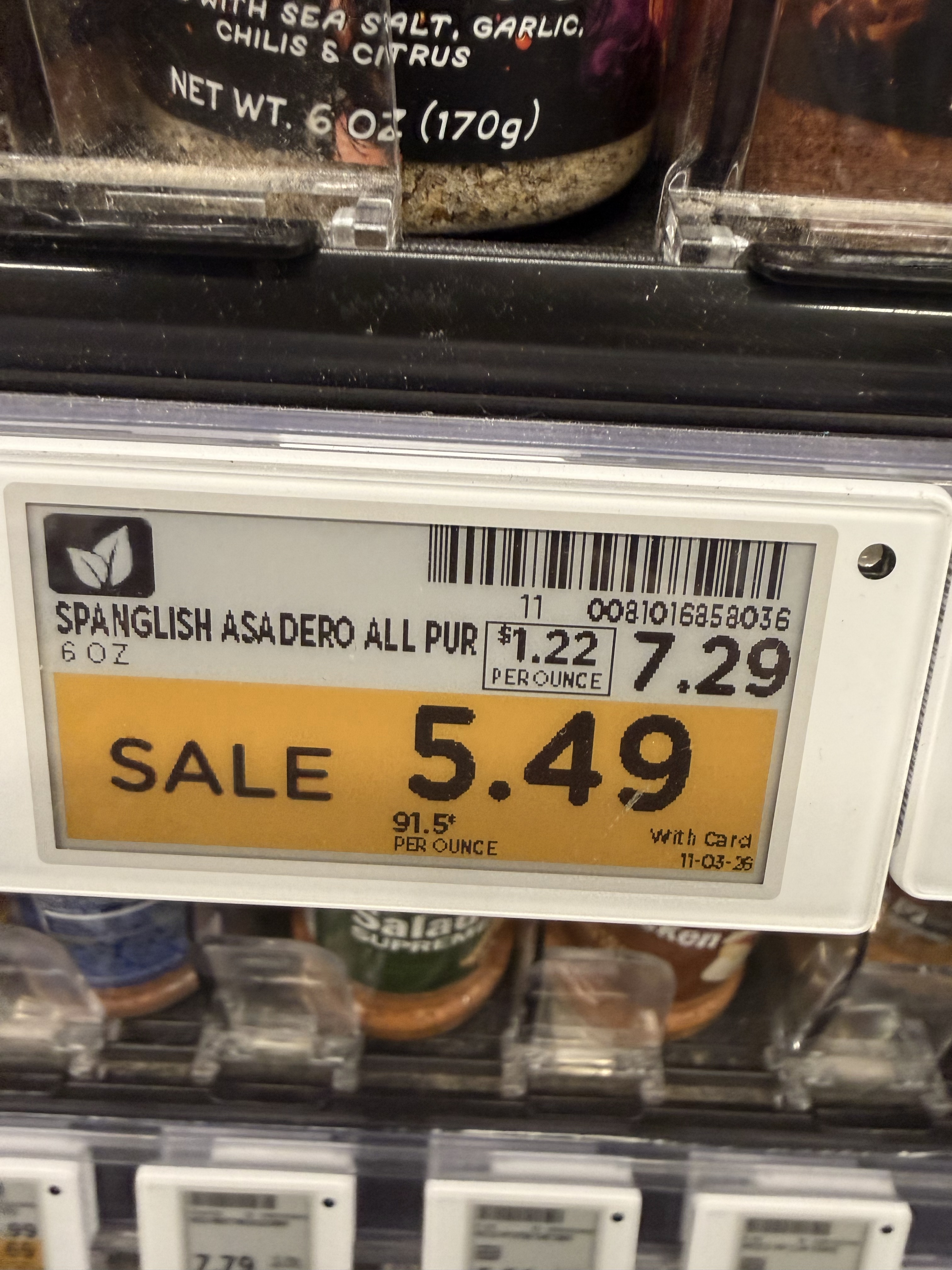 Spanglish Asadero All Purpose 6 oz shelf tag: $7.29 regular, $5.49 sale with card